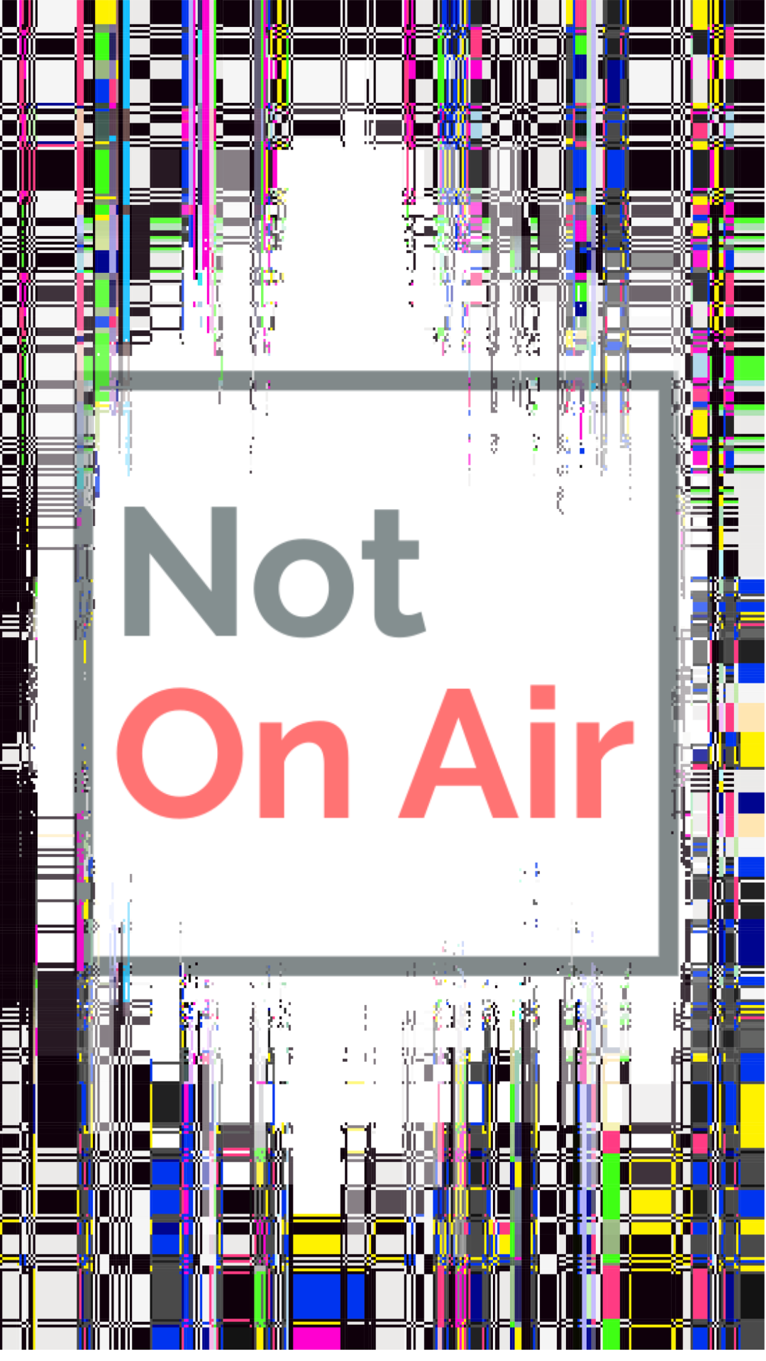 Vertical Not On Air Signal Break wallpaper for phones, Reels and Shorts with broadcast test bars and glitch lines.